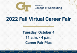 2022 College of Computing Fall Career Fair - VIRTUAL